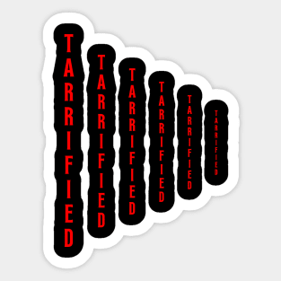 Tarrified Sticker